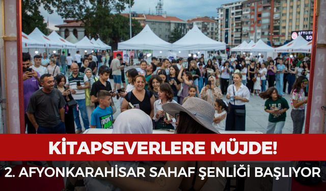 Kitapseverlere müjde: 2. Afyonkarahisar Sahaf Şenliği başlıyor
