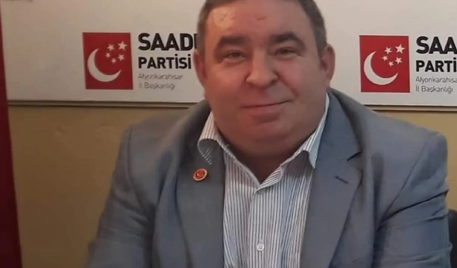Saadet Partisi Afyonkarahisar’da flaş gelişme: Erhan Akpınar istifa etti!