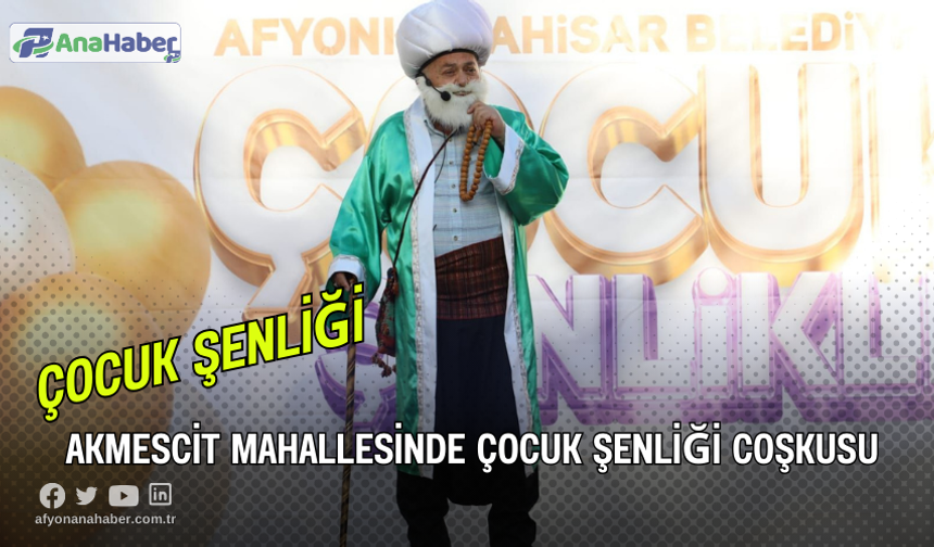 Akmescit Mahallesinde Çocuk Şenliği Coşkusu
