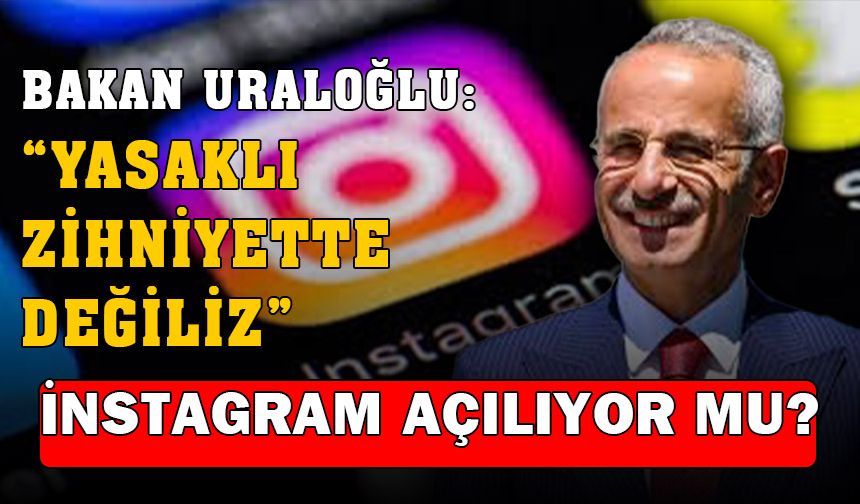 Açıldı, açılacak derken Instagram ile İlgili Açıklama Geldi