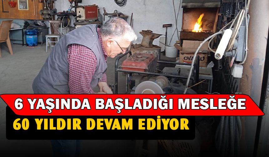 60 yıldır demiri döven adamın hikayesi