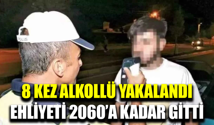 8’inci kez alkollü araç kullanırken yakalanan sürücüye ağır ceza