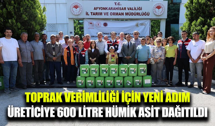 Afyonkarahisar’da çiftçilere hümik asit dağıtımı gerçekleştirildi