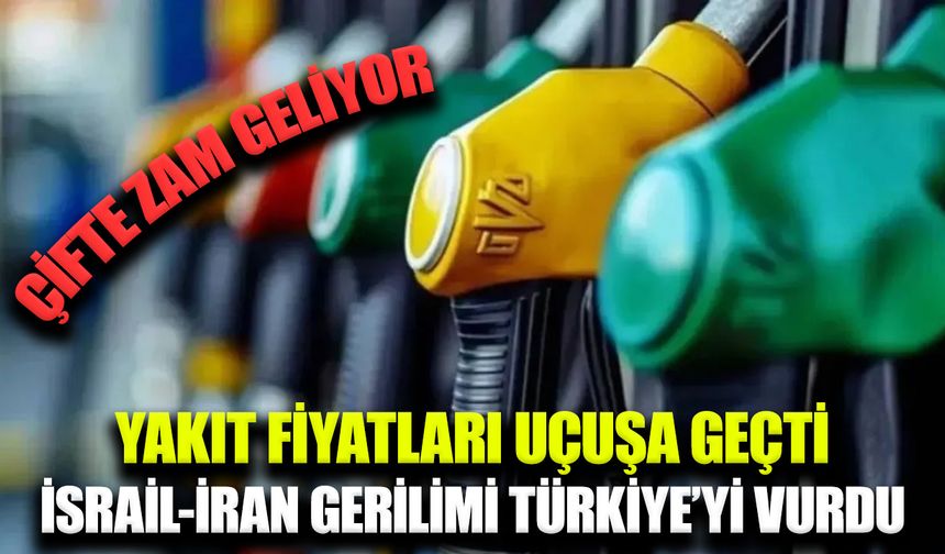 Akaryakıta çifte zam geliyor