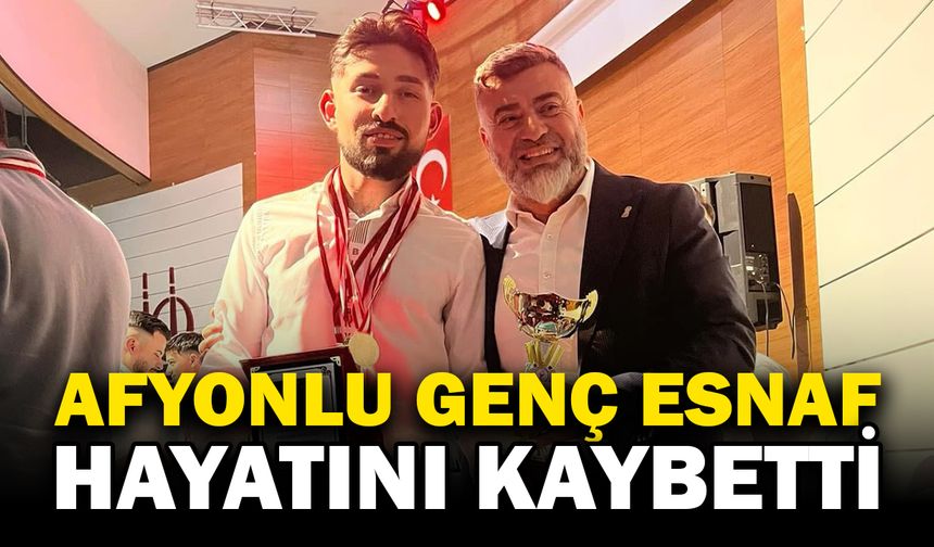 Afyonkarahisar'da Genç Kuaför Hayatını Kaybetti