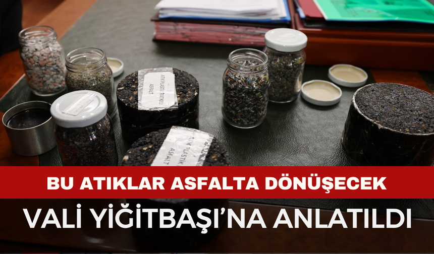 Afyonkarahisar’da Plastik Atıklardan Asfalt Üretimi Başlıyor