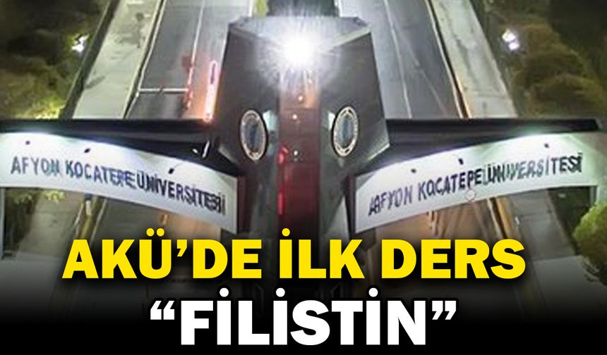AKÜ, 2025–2026 Akademik Yılı İlk Dersini “Filistin” Konusuna Ayırıyor
