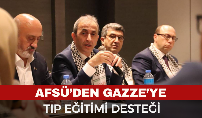 AFSÜ, Gazze’de Tıp Eğitimini Destekliyor