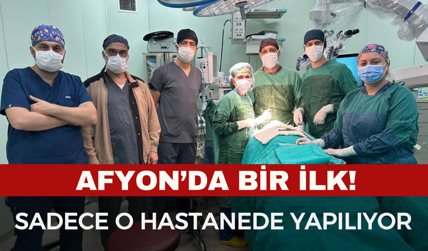 AFSÜ Hastanesinde Biyonik Kulak Ameliyatları Başladı