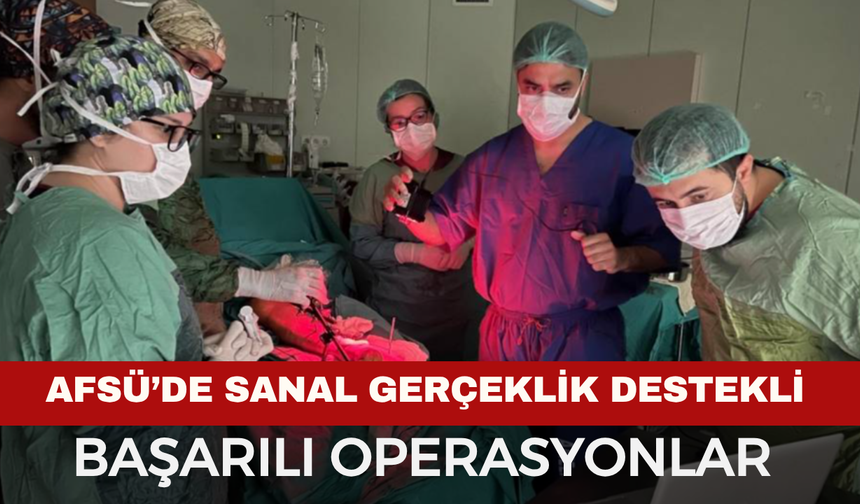 AFSÜ, Tıp Eğitiminde Teknolojiyi Entegre Ediyor