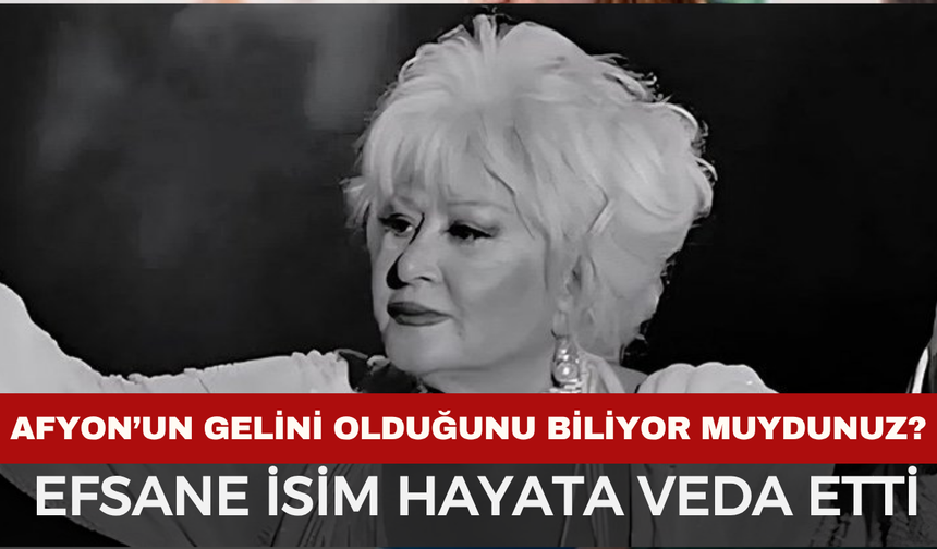 Afyon’un Gelini Muazzez Abacı Hayatını Kaybetti