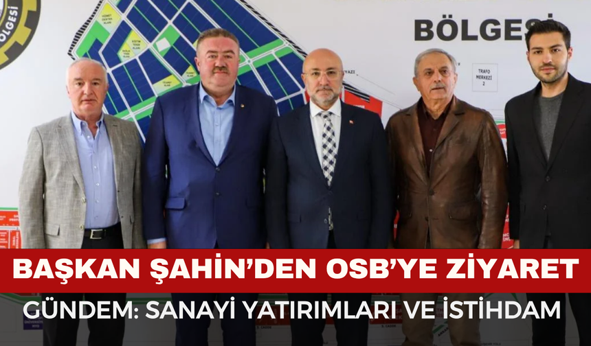 AK Parti'den OSY'ye Ziyaret