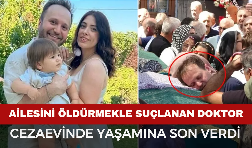Eşini ve Çocuğunu Öldürmekle Suçlanıyordu