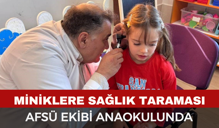 Anaokulu öğrencilerine yönelik sağlık taraması