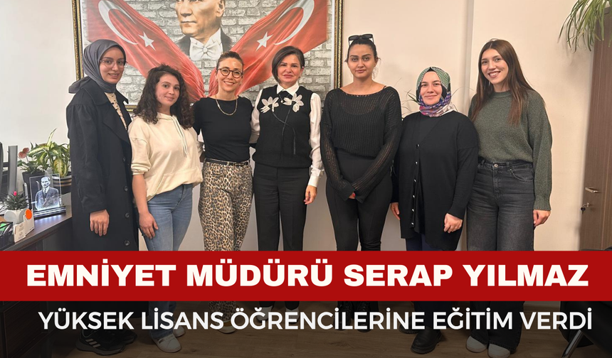 Yüksek Lisans Öğrencilerine "Çocuk İstismar ve İhmali" Eğitimi