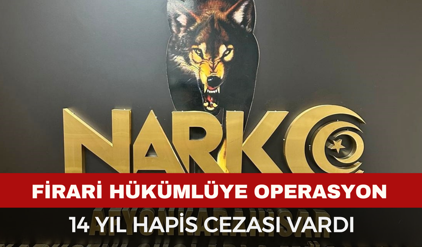 Afyonkarahisar Emniyeti’nden Firari Hükümlüye Operasyon