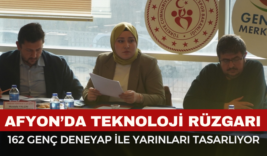 Afyon’da Teknoloji Hamlesi: DENEYAP 81 İl Çalıştayı