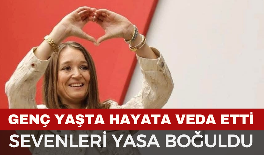 Manisa Şehzadeler Belediye Başkanı Gülşah Durbay Vefat Etti