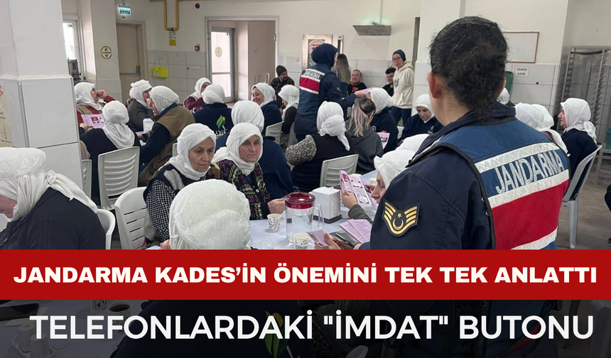 Jandarma KADES’in Önemini Tek Tek Anlattı