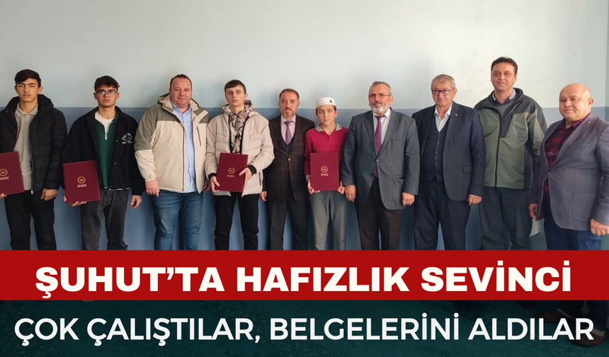 Şuhut’ta hafızlık icazet sevinci
