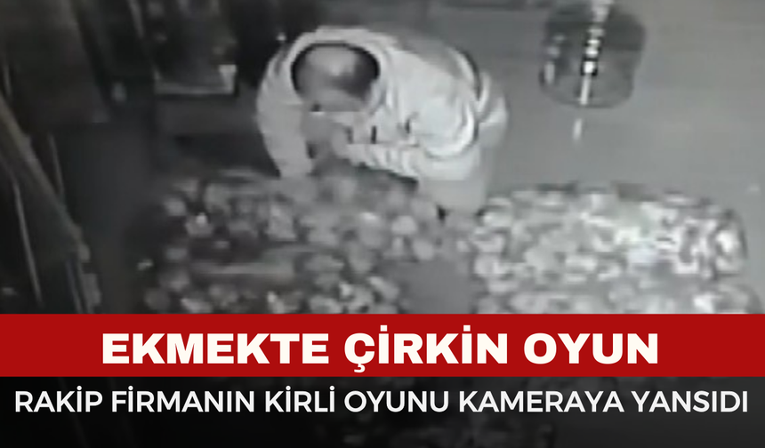 Rakip Firma Ekmeği Çalıp Küflendirerek Geri Bıraktı