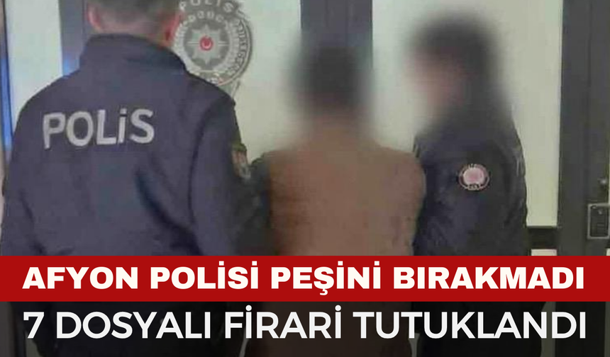 Afyonkarahisar’da 11 Yıl 1 Ay Hapis Cezası Bulunan Firari Yakalandı