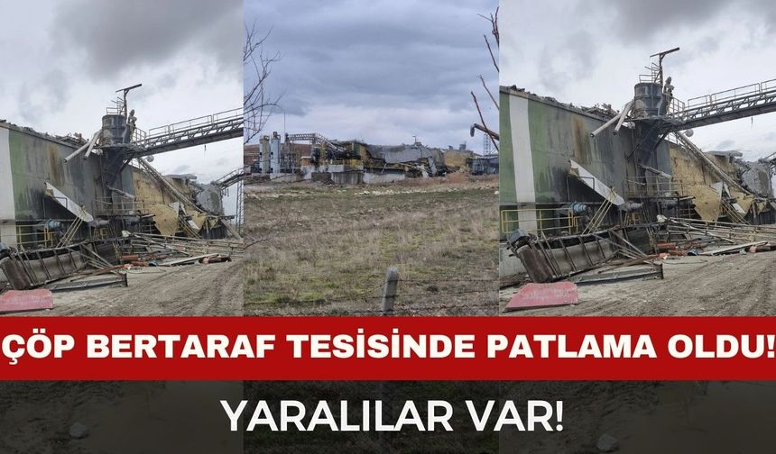 Afyon’da çöp bertaraf tesisinde patlama oldu