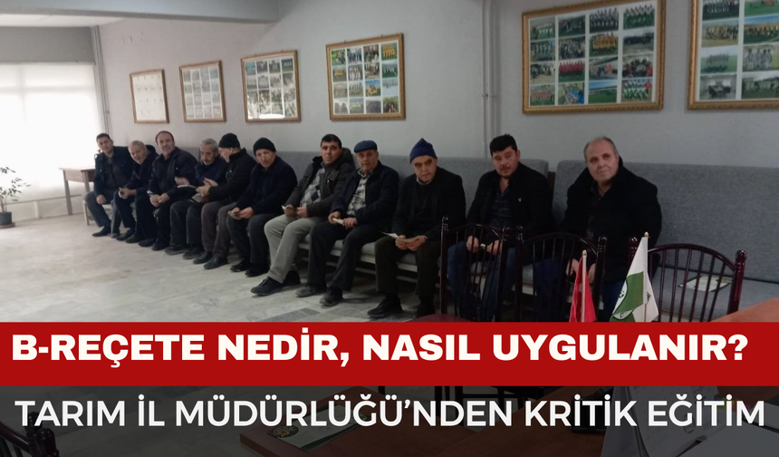 Afyonkarahisar’da Çiftçilere "B-Reçete" ve Modern İlaçlama Eğitimi: Tarımda Yeni Dönem Başlıyor!