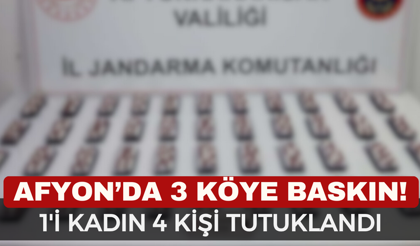 Afyon'da Jandarmadan 3 Köye Eş Zamanlı Baskın!