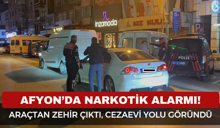 Afyonkarahisar’da Gece Denetimi! Otomobilde Ele Geçirildi, Şüpheli Tutuklandı