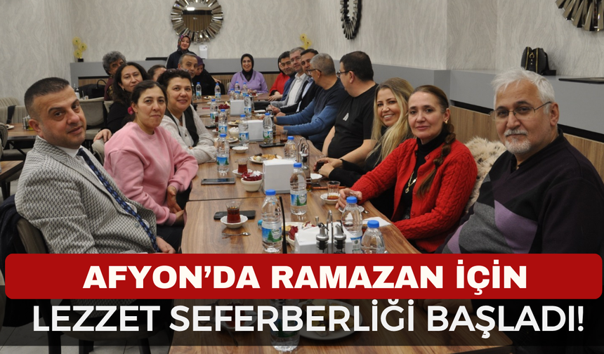 Afyon Yöresel Mutfak Derneği Ramazan İçin Harekete Geçti!