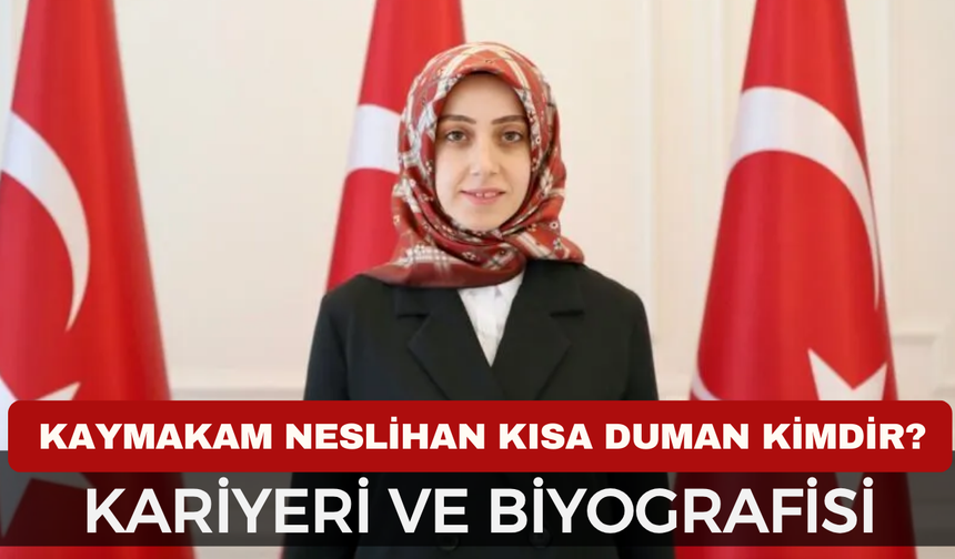 Tercan Kaymakamı Neslihan Kısa Duman Kimdir? Kariyeri ve Başarılarıyla Genç Mülki İdare Amiri