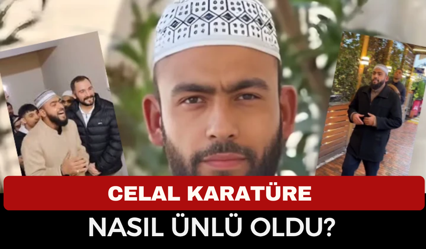 Celal Karatüre kimdir, nereli? Kabe’de Hacılar Hu Der Allah videosuyla ünlenen Celal Karatüre nasıl ünlü oldu?