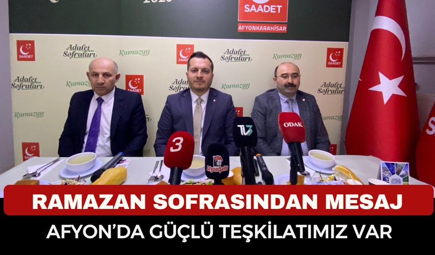 Saadet Partisi’nden Ramazan Buluşması