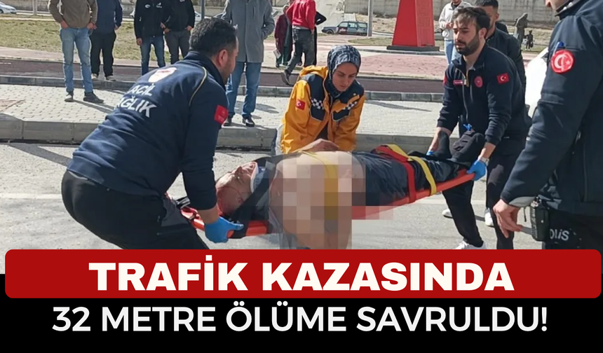 FECİ KAZA: MİNİBÜS ÇARPTI, 32 METRE SAVRULAN YAYA HAYATINI KAYBETTİ