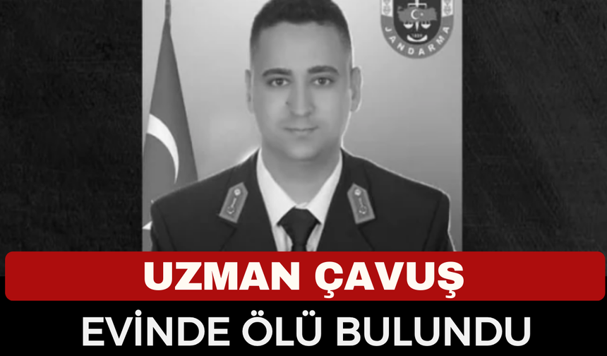 Uzman Çavuş Evinde Hayatını Kaybetti