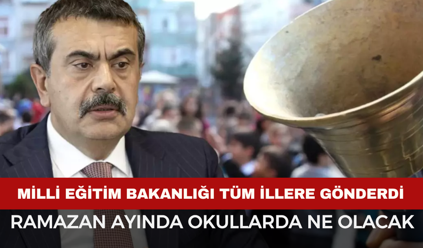 Milli Eğitim Bakanlığı'ndan 81 İle Ramazan Genelgesi