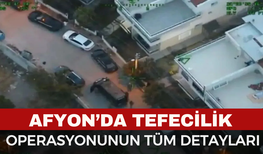 Afyonkarahisar’da Tefecilik Operasyonu: 3 Şüpheli Tutuklandı, Milyonlarca Liralık Evrak Ele Geçirildi