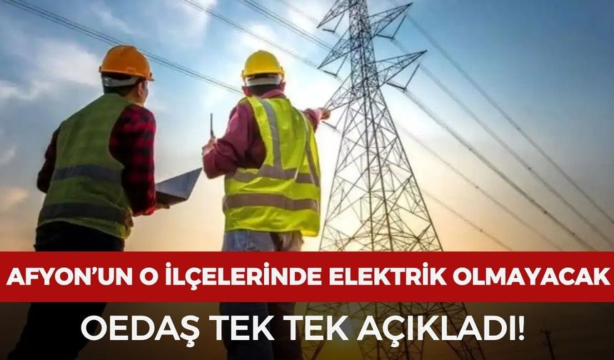 Afyon’da elektrik kesintisi: 20 Şubat’ta hangi mahallelerde elektrik olmayacak?