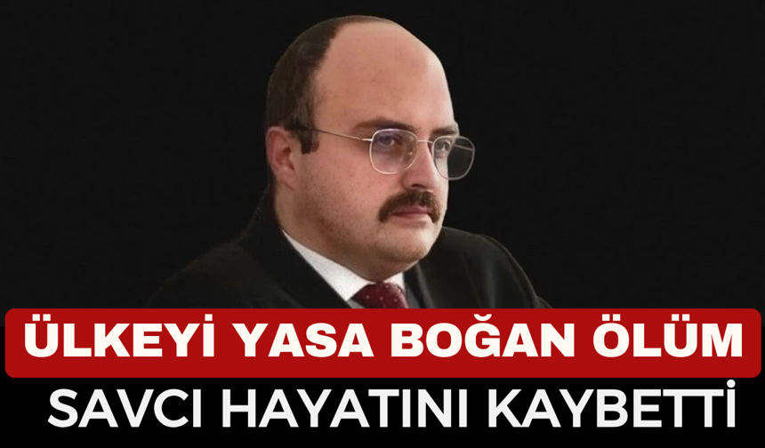 Genç Cumhuriyet Savcısı Hayatın Kaybetti