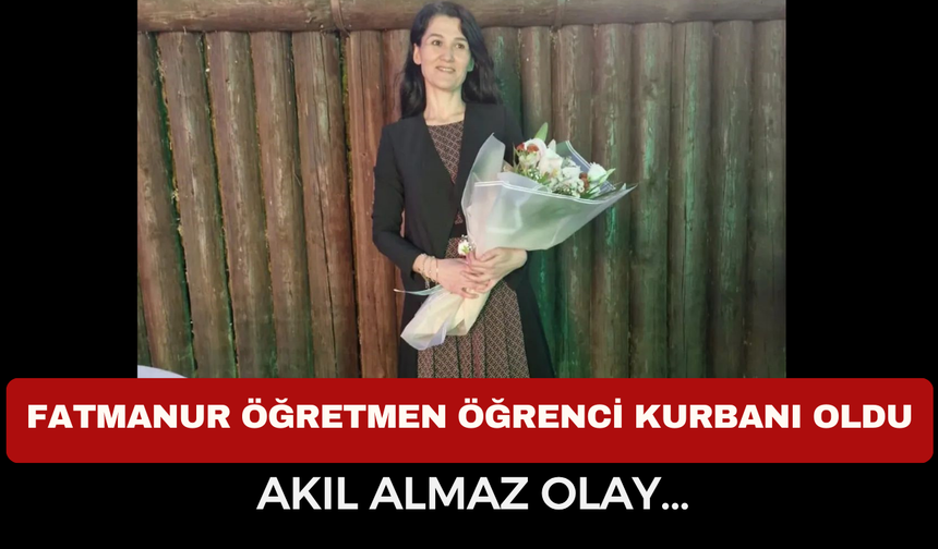 44 Yaşındaki Kadın Öğretmen Hayatını Kaybetti!