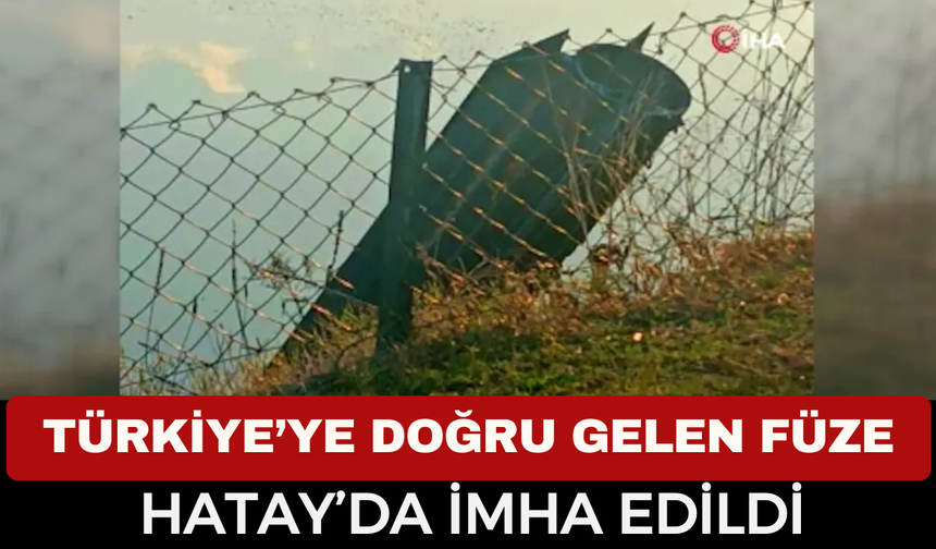 Hatay’da Füze Alarmı! MSB’den Kritik Açıklama Geldi