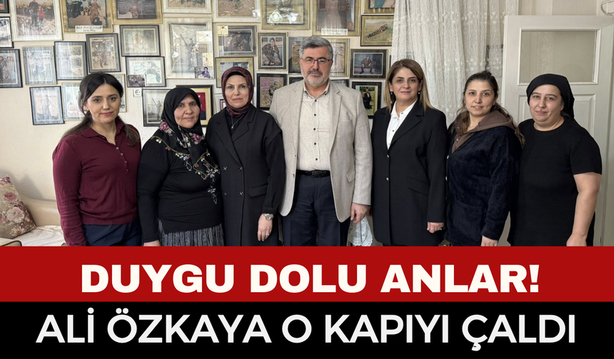 Milletvekili Özkaya'dan Anlamlı Ziyaret: Şehit Evinde Duygu Dolu Anlar