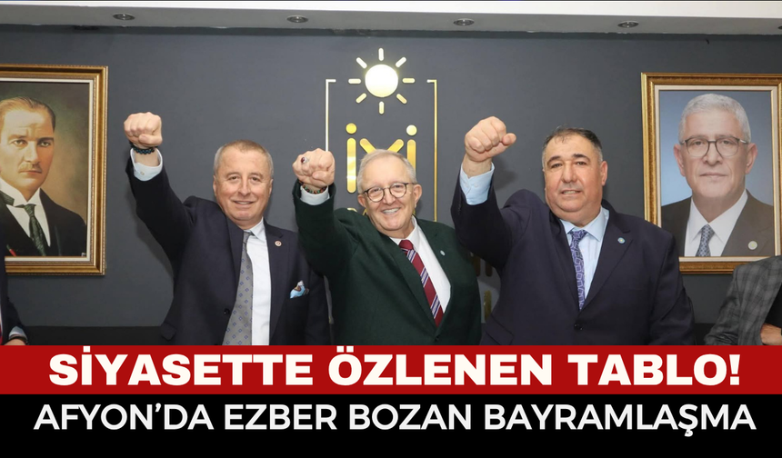 Afyon’da Ezber Bozan Bayramlaşma! Rakip Partiler Aynı Masada