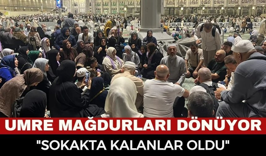 Cumhurbaşkanı Erdoğan Talimat Verdi: Umre Mağdurları Yurda Dönüyor!