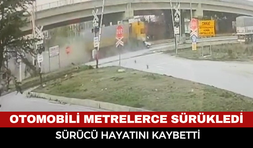 Tır dehşeti! Otomobili metrelerce sürükledi: sürücü hayatını kaybetti