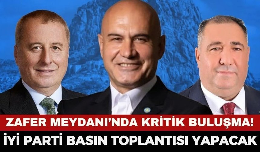 İYİ Parti 17 Nisan’da Afyon'da Buluşacak... Turan Çömez ve Hakan Şeref Olgun Basın Toplantısı Yapacak