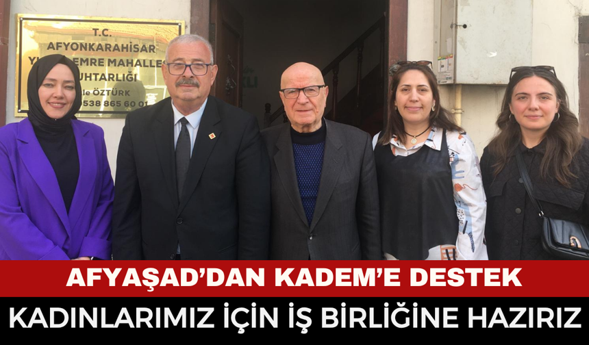 AFYAŞAD’dan KADEM’e destek: “Kadınlarımız için iş birliğine hazırız”