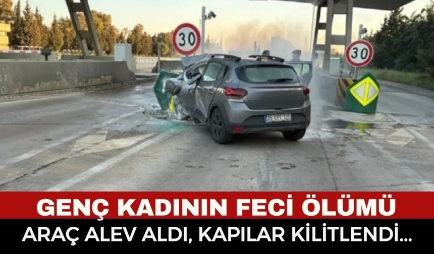 İzmir’de Korkunç Kaza: Bariyerlere Çarpan Otomobil Alev Topuna Döndü! 25 Yaşındaki Beyza Nur’dan Acı Haber