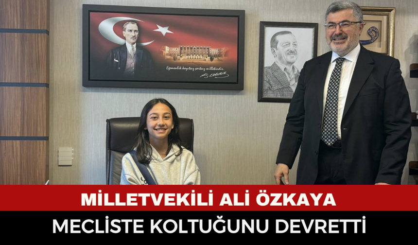 Milletvekili Ali Özkaya koltuğunu devretti